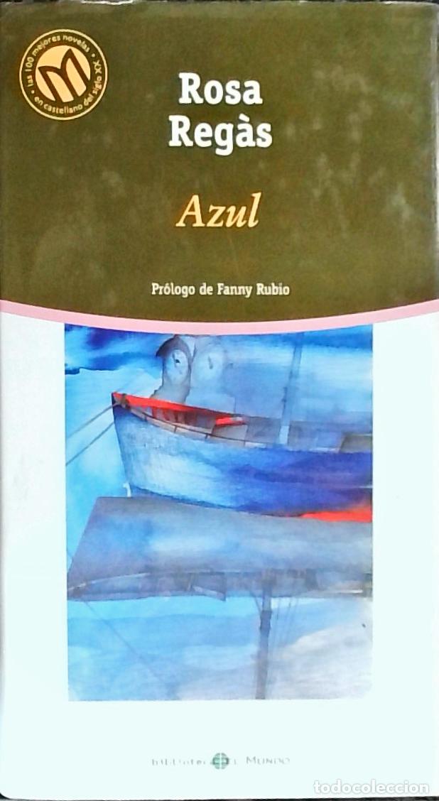 books: Azul - Reg&agrave;s, Rosa:
