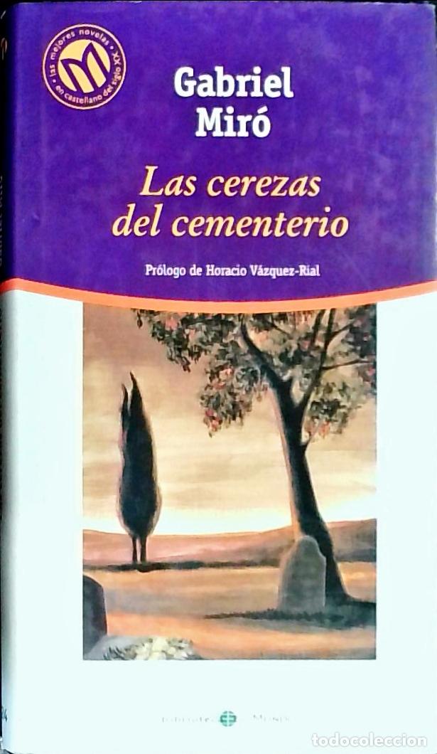 books: Las cerezas del cementerio - Mir&oacute;, Gabriel: