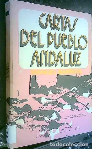 Libros: Cartas del pueblo andaluz - Barrios, Manuel: