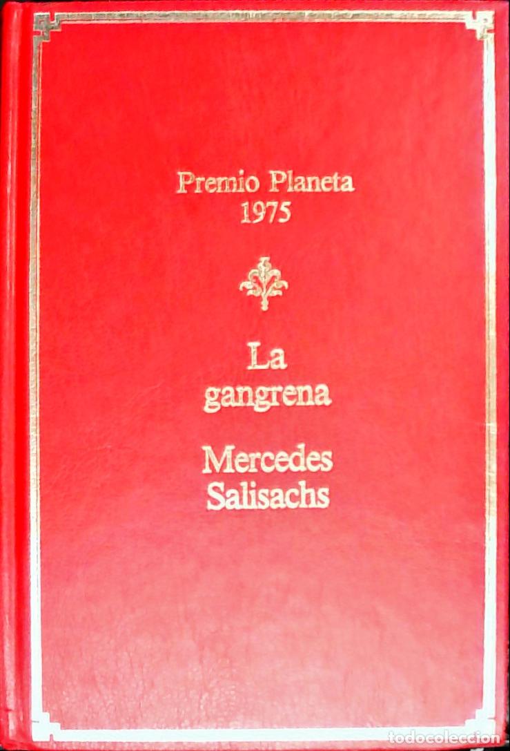 B&uuml;cher: La gangrena - Salisachs, Mercedes: