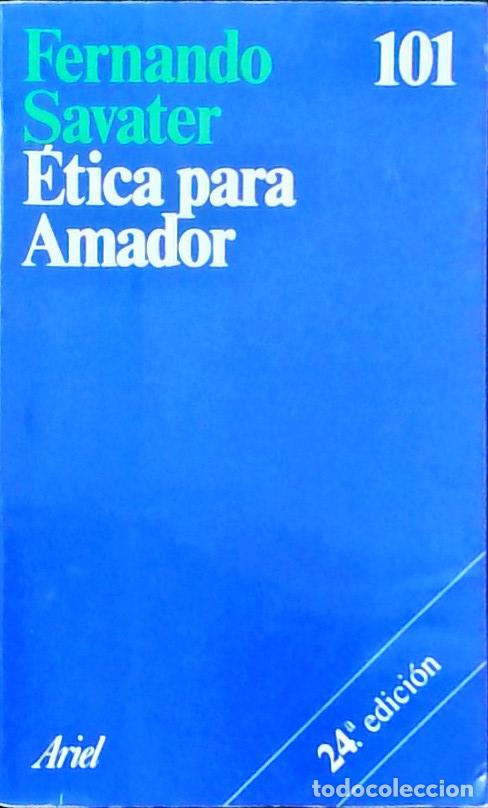 Libros: Etica para Amador - SAVATER, Fernando: