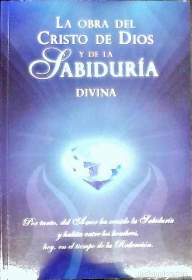Libros: La obra del Cristo de Dios y de la Sabidur&iacute;a Divina - SCHULTE, Alfred y POTZEL, Dieter: