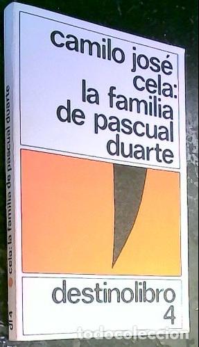 Libros: La familia de Pascual Duarte - Cela, Camilo Jos&eacute;: