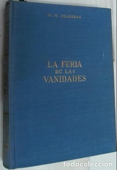 books: La feria de las vanidades - Thakeray, M. W.: