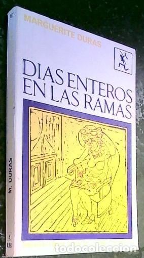 books: Dias enteros en las ramas - Duras, Marguerite: