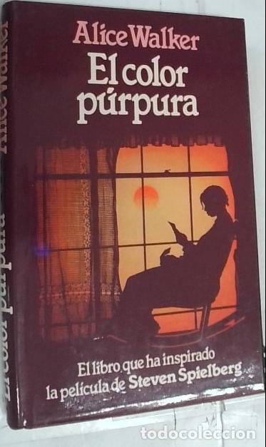 Libros: El Color p&uacute;rpura - Walker, Alice: