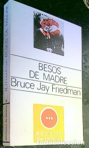 Libros: Besos de madre - Friedman, Bruce, Jay: