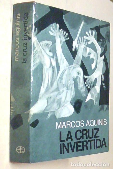 books: La cruz invertida - AGUINIS, Marcos: