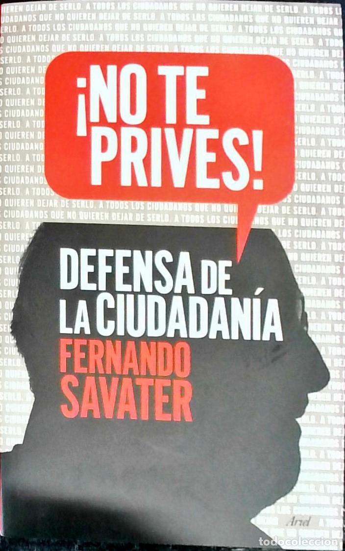 books: No te prives! Defensa de la ciudadan&iacute;a - SAVATER, Fernando: