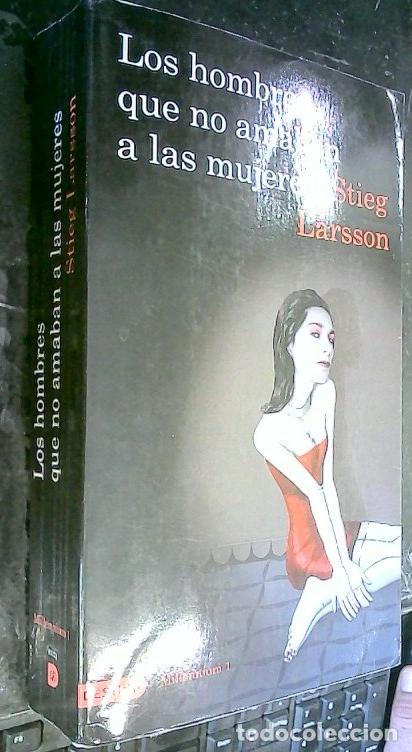 books: Los hombres que no amaban a las mujeres. Millennium 1 - Larsson, Stieg Lexell: