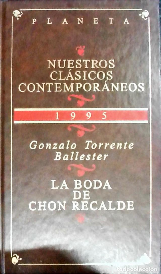 Libros: La boda de Chon Recalde - Torrente Ballester, Gonzalo: