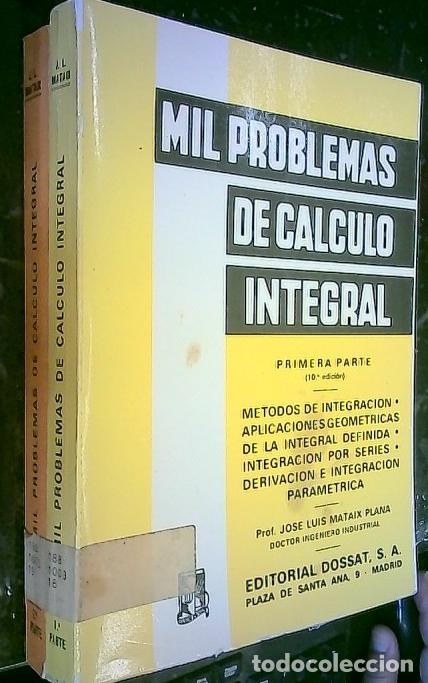 Libros: Mil problemas de c&aacute;lculo integral. 2 tomo - Mataix Plana, Jos&eacute; Luis: