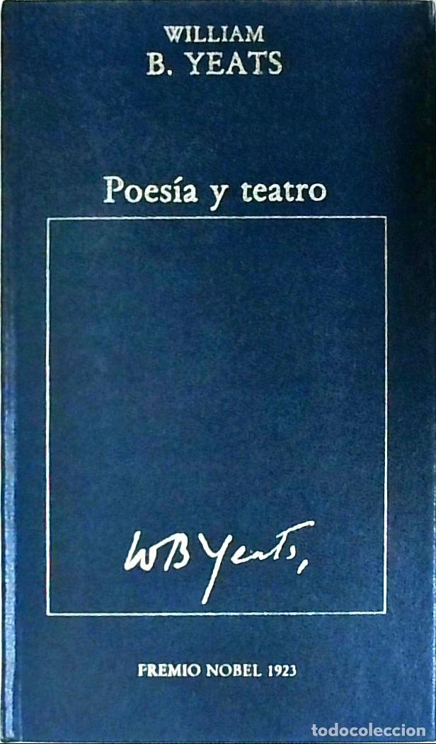 Livros em segunda m&atilde;o: Poes&iacute;a y teatro - YEATS, William B.: