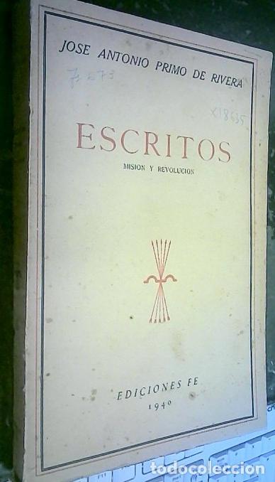 Libri di seconda mano: Escritos. Misi&oacute;n y Revoluci&oacute;n. Obras completas tomo III - Primo de Rivera, Jos&eacute; Antonio: