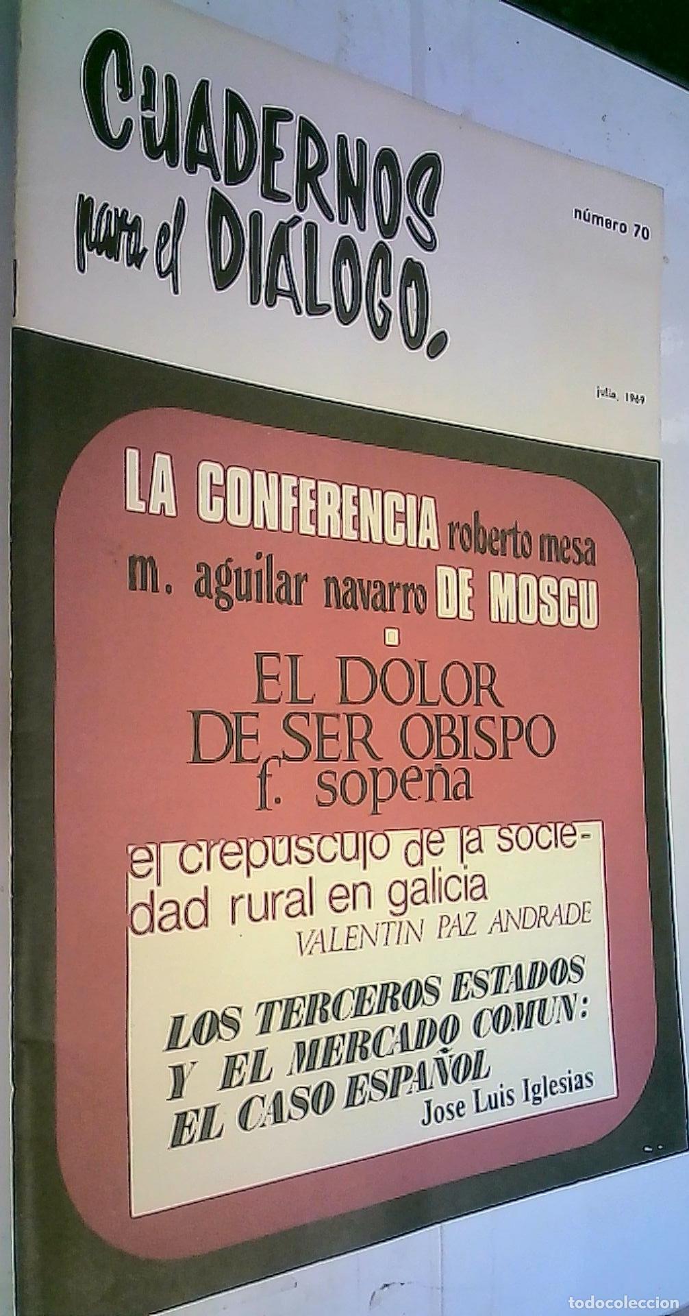 Libros: La conferencia de Mosc&uacute;. El dolor de ser Obispo. Elo crep&uacute;sculo de la sociedad rural den Galicia. Lo