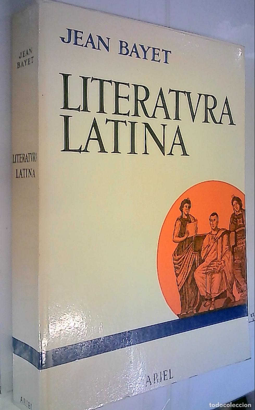 Libros: Literatura latina - Bayet, Jean: