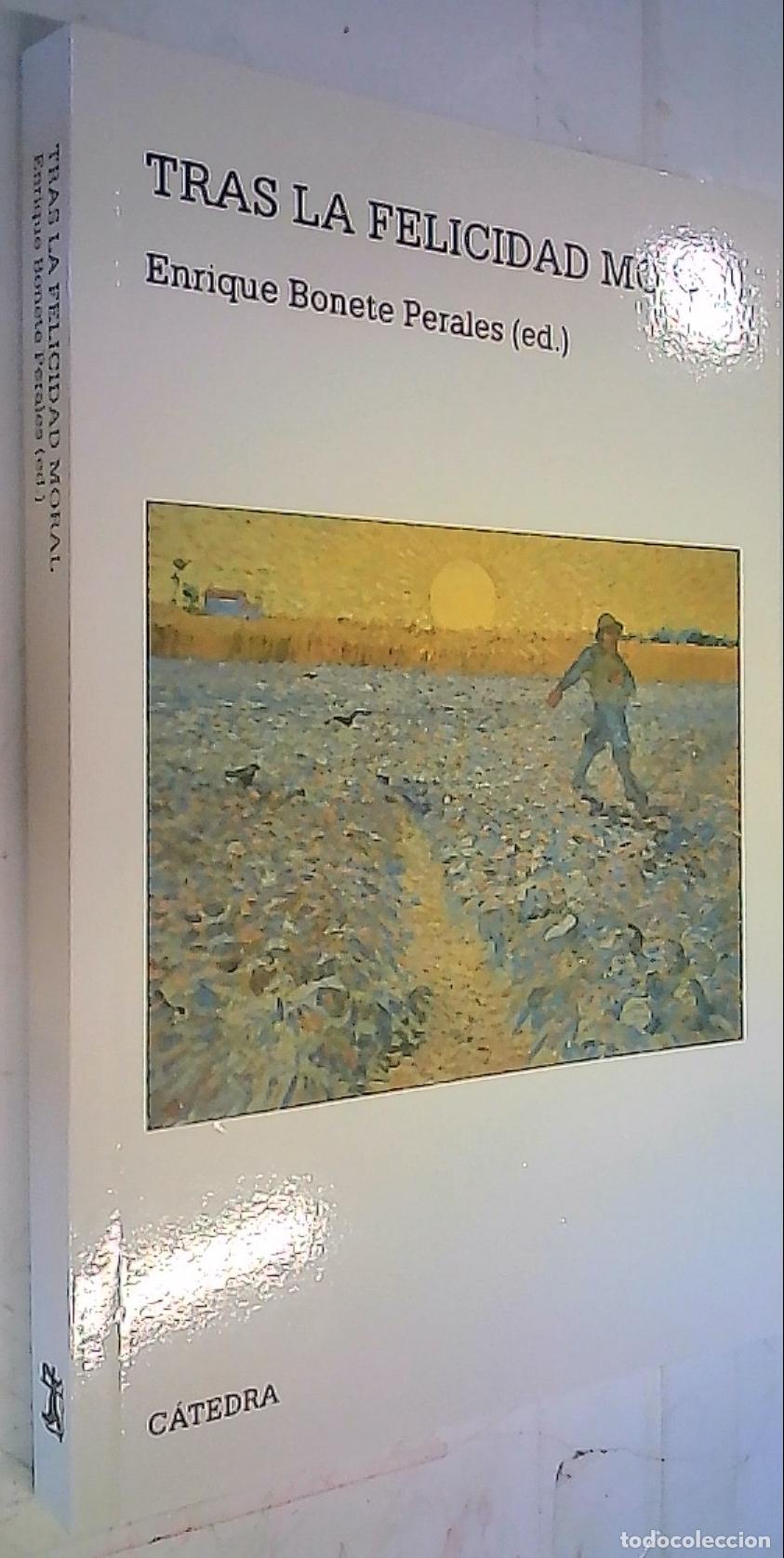 Libros: Tras la felicidad moral - Bonete Perales, Enrique: