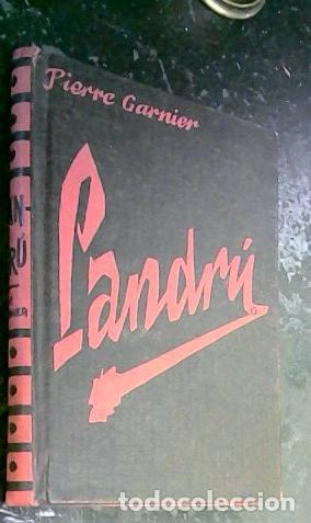 Libros: Landr&uacute; - Garnnier, Pierre: