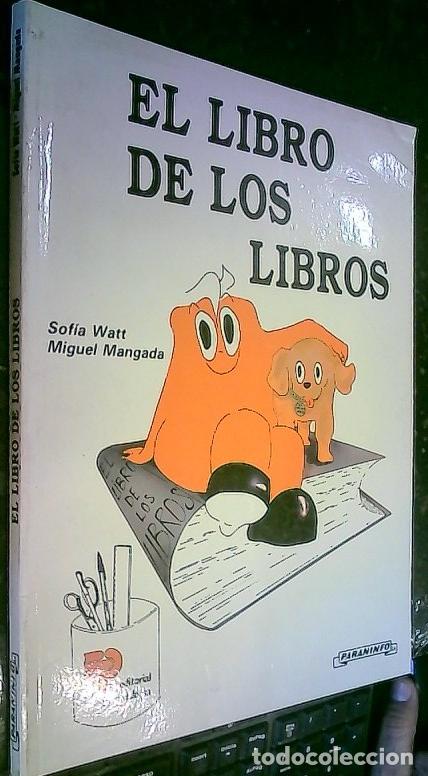 B&uuml;cher: El libro de los libros - Watt, Sof&iacute;a y Mangada, Miguel:
