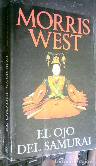 Libros: El ojo del Samurai - West, Morris: