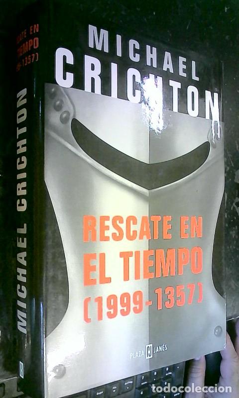 Libros: Rescate en el tiempo (1999 - 1357) - Crichton, Michael: