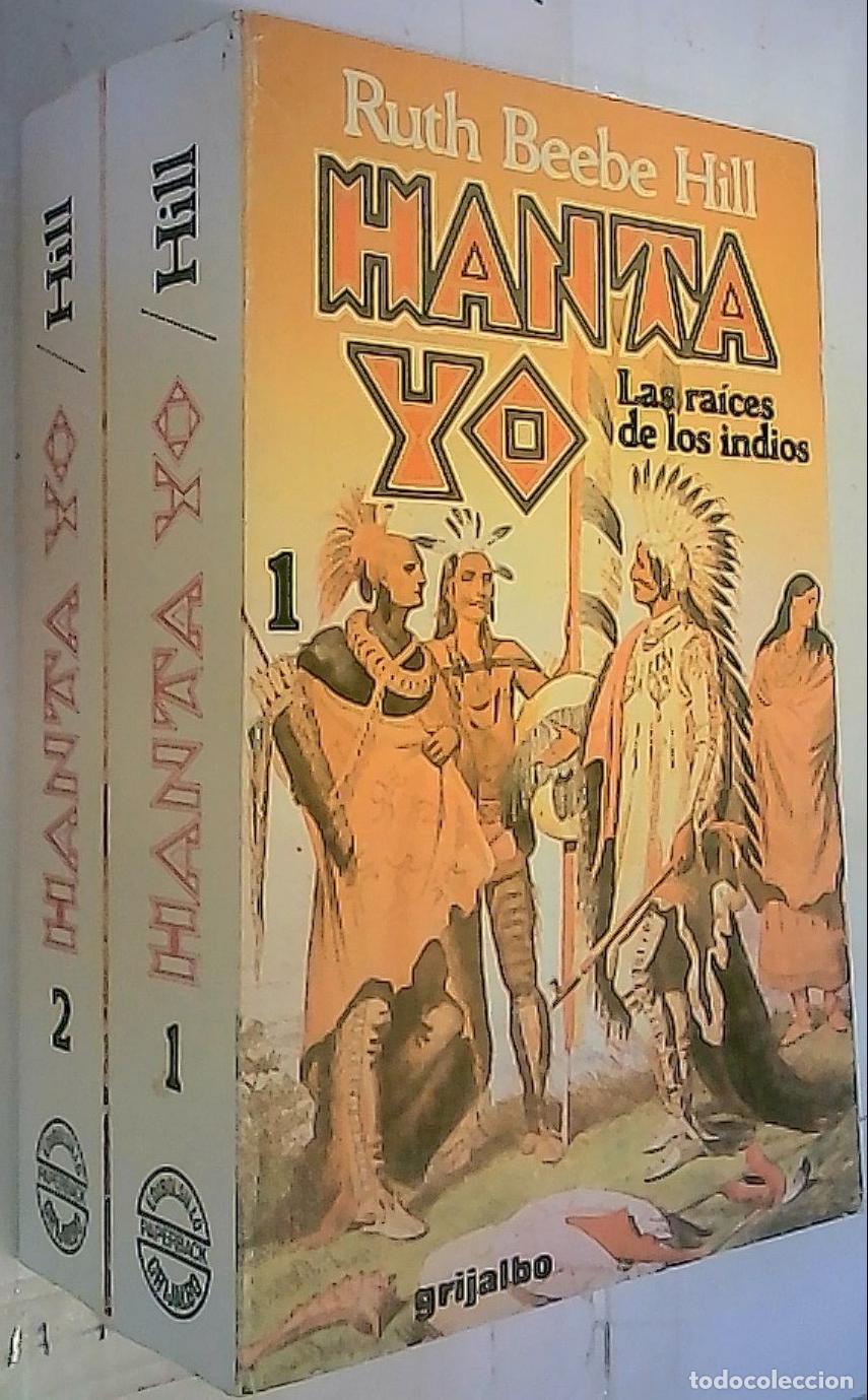 Livros em segunda m&atilde;o: Hanta Yo. Las raices de los indios. 2 tomos - Beebe Hill, Ruth: