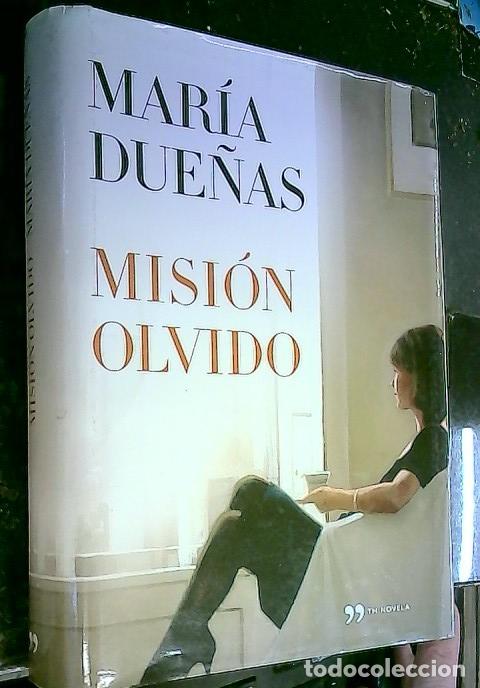 Libros: Misi&oacute;n Olvido - Due&ntilde;as, Mar&iacute;a: