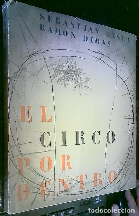 books: El circo por dentro - Gash, Sebasti&aacute;n y Dimas, Ram&oacute;n: