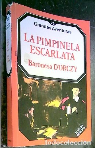 B&uuml;cher: La pimpinela escarlata - Orczy, Emmuska: