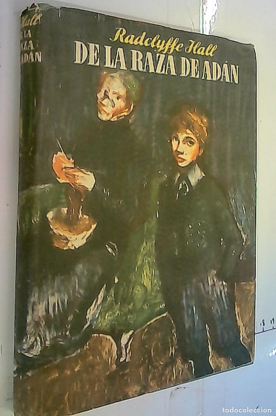 Libri di seconda mano: De la raza de Ad&aacute;n - Hall, Radclyffe: