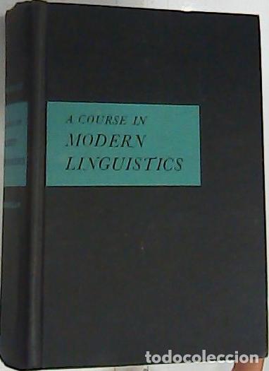 Libri di seconda mano: A course in Modern Linguistics - Hockett, Charles F.: