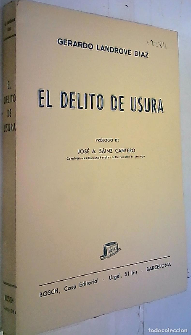 Libri di seconda mano: El delito de usura - Landrove D&iacute;az, Gerardo: