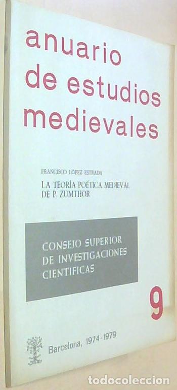 Libri di seconda mano: La teor&iacute;a po&eacute;tica medieval de P. Zumthor. Anuario de Estudios Medievales, 1974-1979. Separata. Con d
