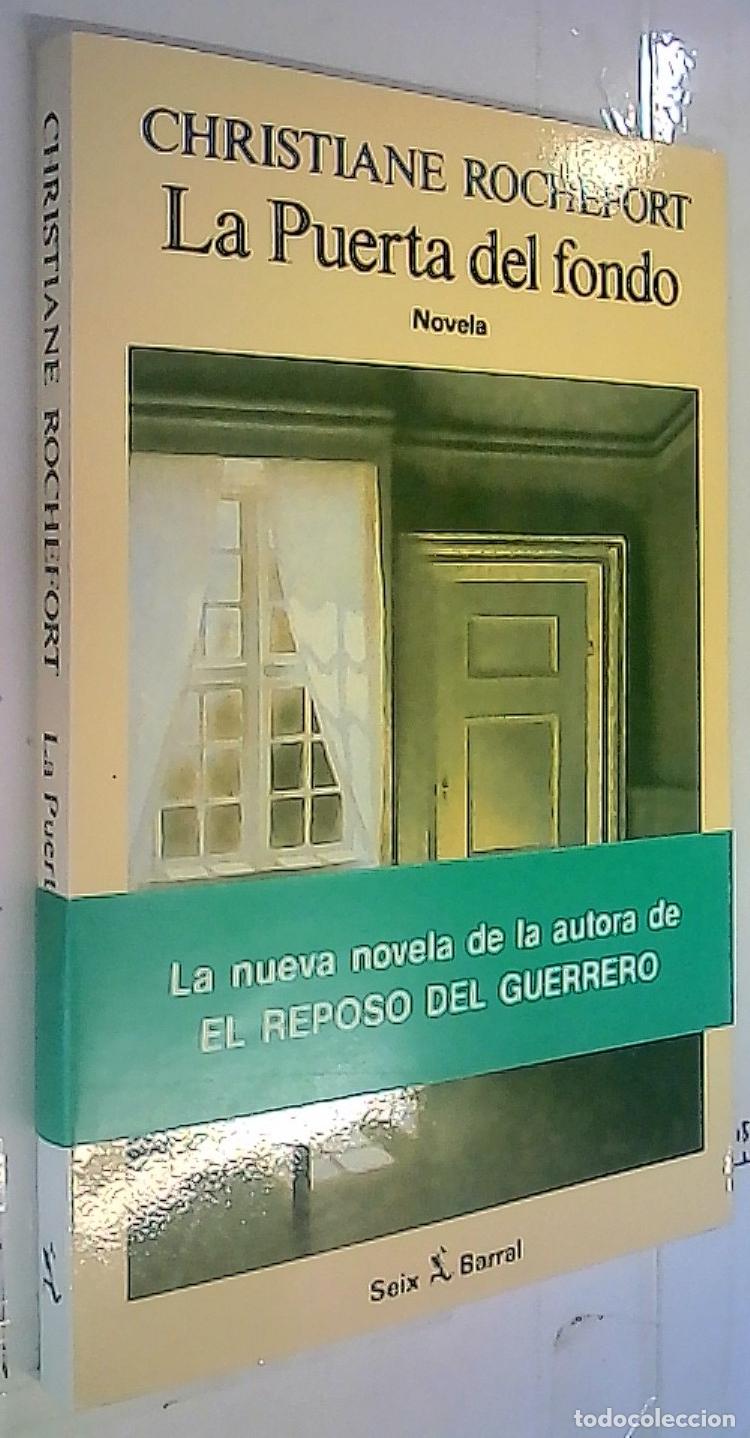 Libri di seconda mano: La puerta del fondo - Rochefort, Christiane: