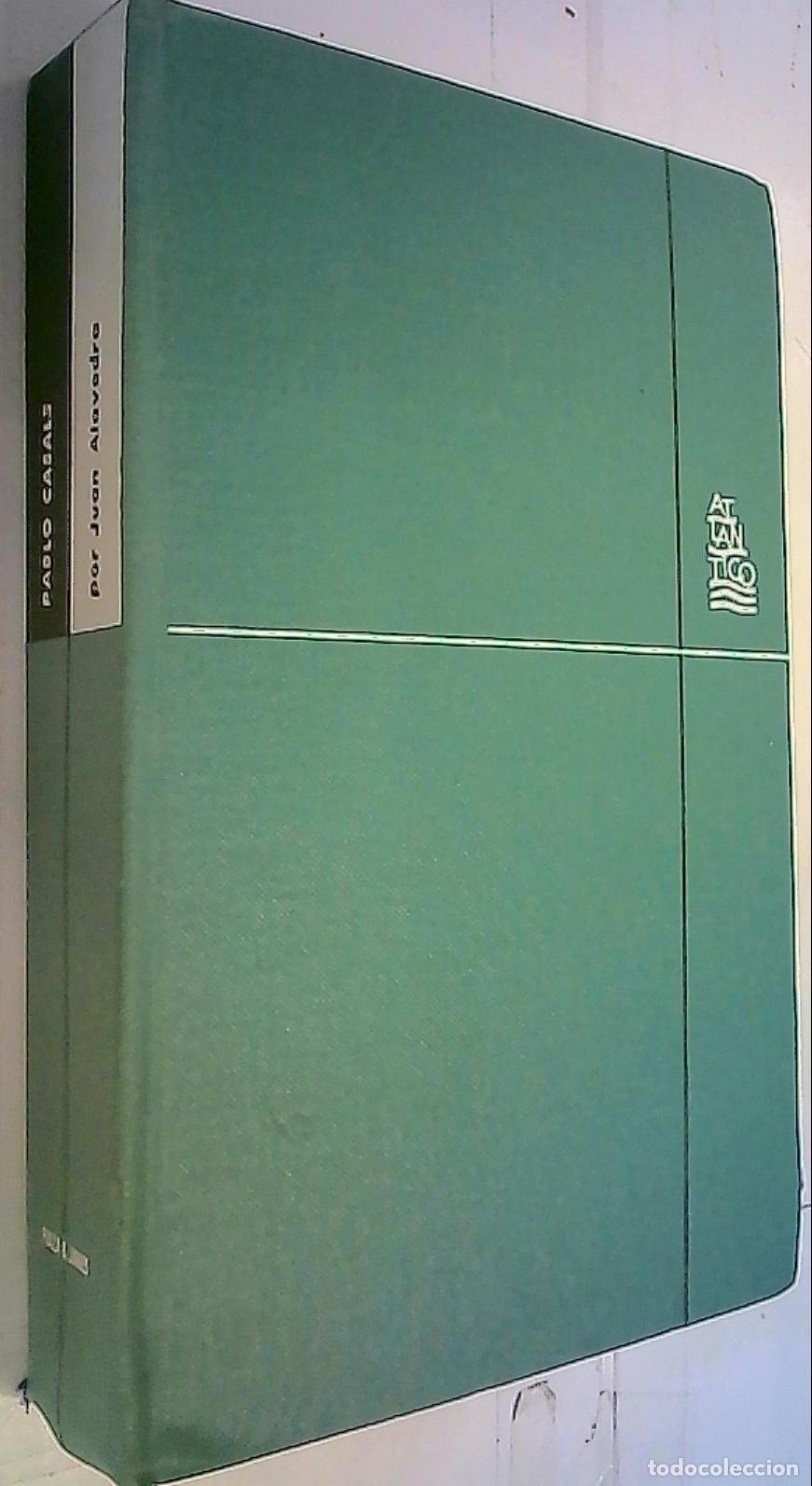 B&uuml;cher: Pablo Casals - Alavedra, Juan:
