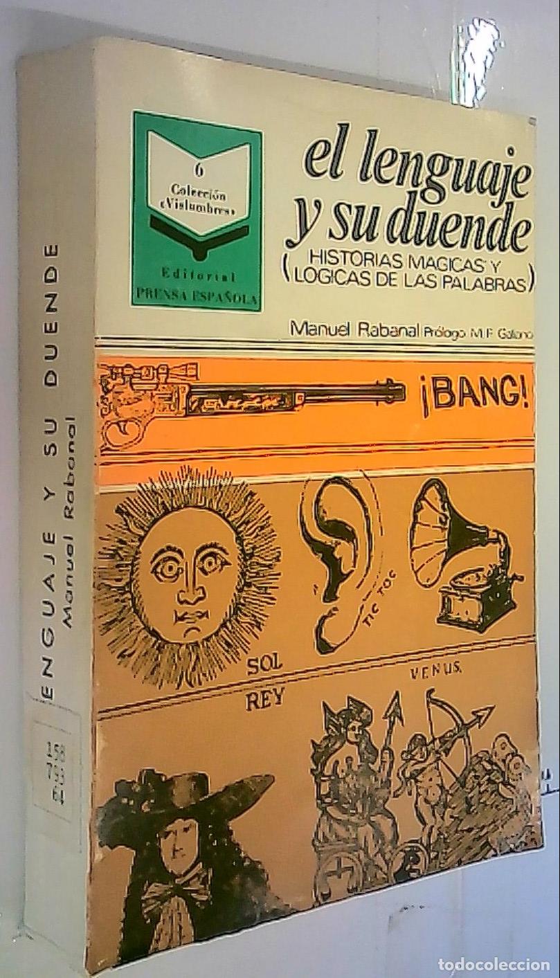 Livres: El lenguaje y su duende (historias m&aacute;gicas y l&oacute;gicas de las palabras) - Rabanal, Manuel: