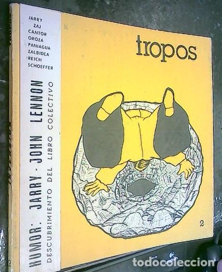 Libros: Tropos n&ordm; 2. Humor: Jarry. John Lennon. Descubrimiento del libro colectivo - REVISTA: