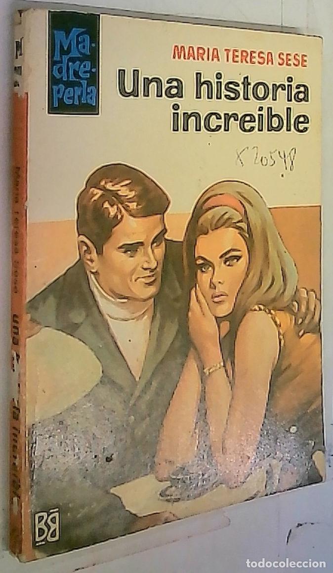 Libri di seconda mano: Una historia incre&iacute;ble - Sese, Mar&iacute;a Teresa: