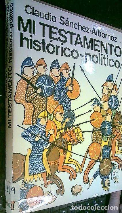 Livros em segunda m&atilde;o: Mi testamento hist&oacute;rico-pol&iacute;tico - S&aacute;nchez-Albornoz, Claudio: