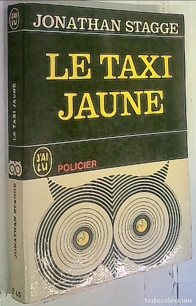 Livros em segunda m&atilde;o: Le taxi jaune - Stagge, Jonathan: