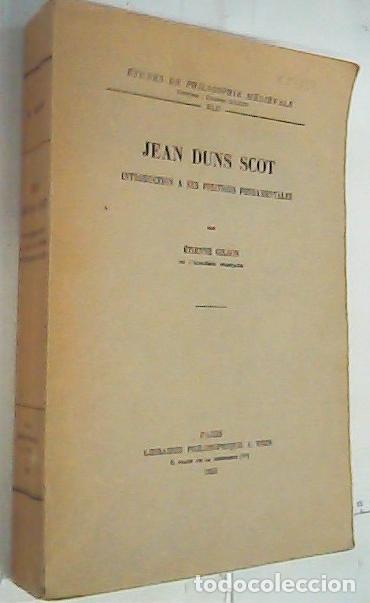 Livres: Jean Duns Scot. Introduction a ses positions fondamentales - Gilson Etienne: