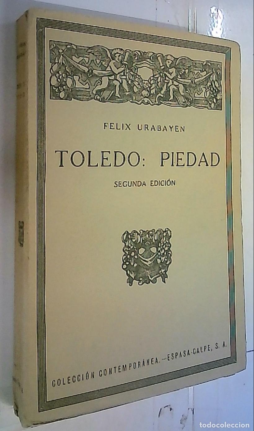 Livres: Toledo: piedad - Urabayen, F&eacute;lix:
