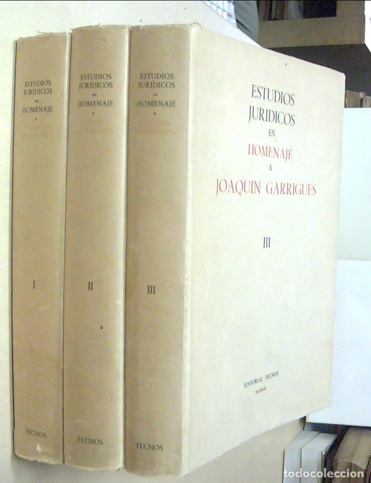 books: Estudios jur&iacute;dicos en homenaje a Joaqu&iacute;n Garrigues. 3 TOMOS - AA. VV.: