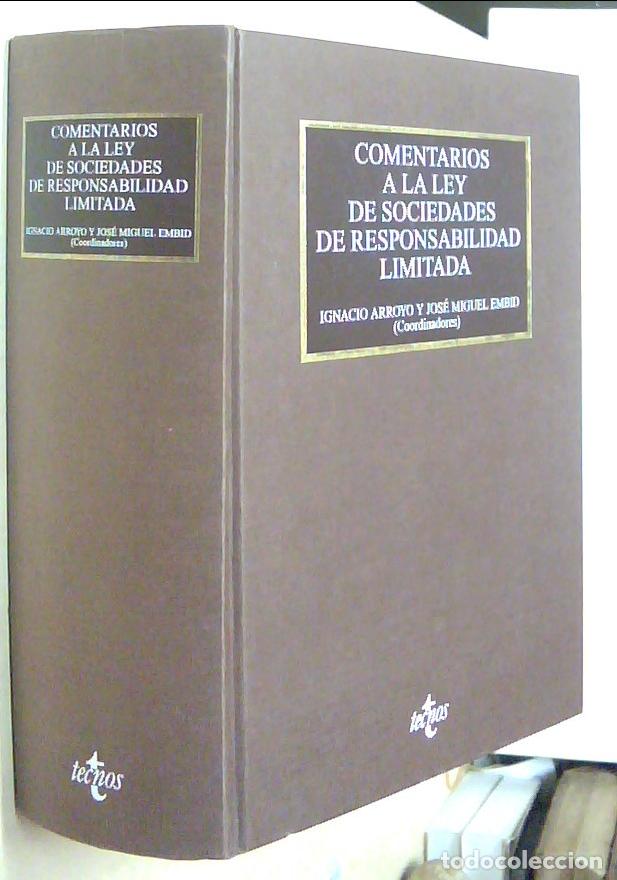 Livres: Comentarios a la Ley de sociedades de responsabilidad limitada - ARROYO, Ignacio y EMBID, Jos&eacute; Migu