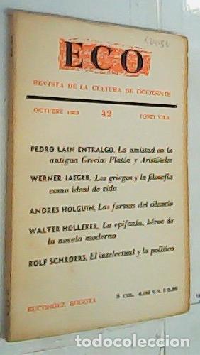 Livres: Eco 42. Revista de la Cultura de Occidente. Octubre Tomo VII 6 - Autores Varios: