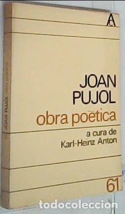Livres: Obra po&eacute;tica - Pujol, Joan: