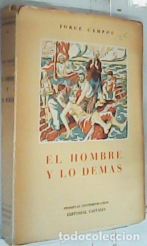 Libros: El hombre y lo dem&aacute;s - Campos, Jorge: