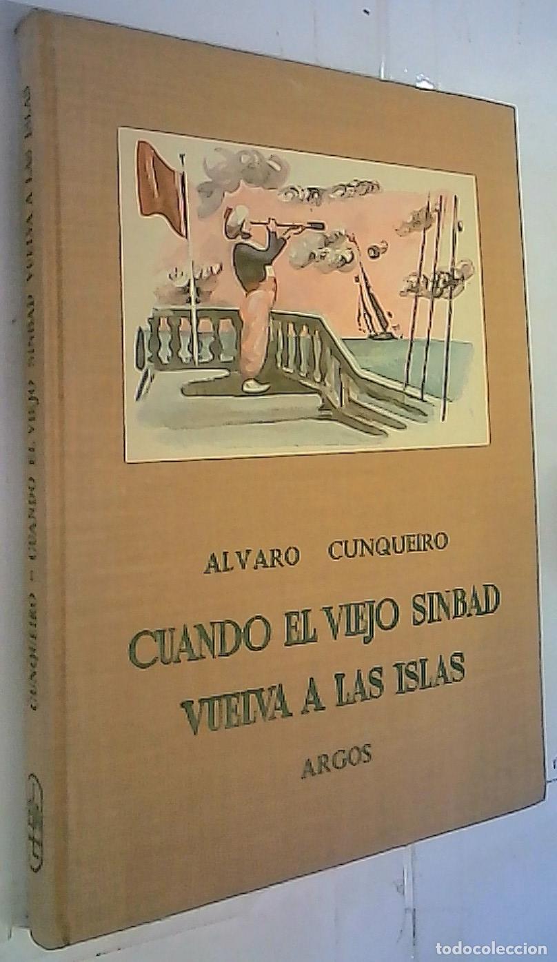 Libros: Cuando el viejo Sinbad vuelva a las islas - Cunqueiro, Alvaro: