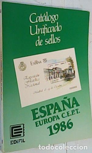 books: Cat&aacute;logo unificado de sellos de Espa&ntilde;a. Europa - CEPT 1986 - CAT&Aacute;LOGO: