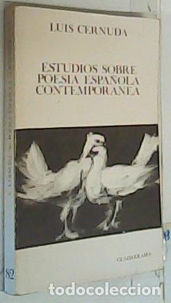 Libros: Estudios sobre poes&iacute;a espa&ntilde;ola contempor&aacute;nea - CERNUDA, Luis: